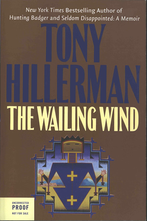 The Wailing Wind [uncorrected proof, paperback, 2002] | The Tony ...